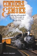 Book cover of Cinders & Smoke - A mile by mile guide for the Durango and Silverton narrow gauge trip by OSTERWALD, Doris B.